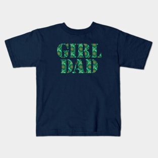 Girl Dad Green Floral Typography Kids T-Shirt